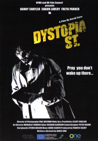 Dystopia Street directed by David Cave