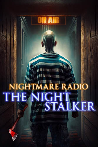 Nightmare Radio The Night Stalker