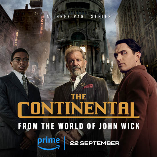 Trailer Unleashed For Action Prequel Series THE CONTINENTAL: FROM THE WORLD  OF JOHN WICK