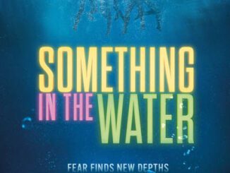 Something in the Water Bluray